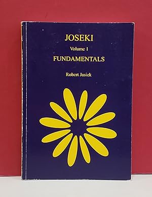 Joseki, Volume I: Fundamentals