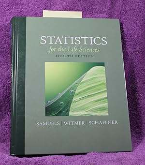 Seller image for Statistics for the Life Sciences (4th Edition) for sale by THE BOOK VAULT