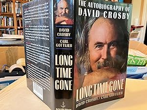 Immagine del venditore per Long Time Gone, The Autobiography of David Crosby venduto da Take Five Books