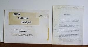 Image du vendeur pour Who Built The Bridge?, A Picture Story, Manuscript mis en vente par Jans Collectibles: Vintage Books