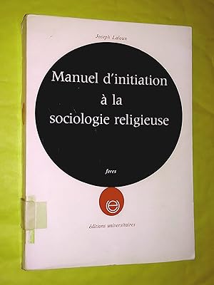 Image du vendeur pour Manuel d'initiation  la sociologie religieuse mis en vente par Livresse