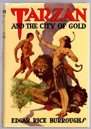 Image du vendeur pour Tarzan and the City of Gold by Edgar Rice Burroughs mis en vente par Heartwood Books and Art