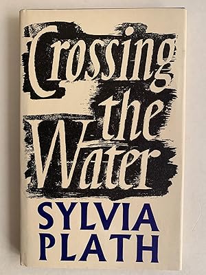 Seller image for Crossing the Water for sale by J.F. Wickwire Books