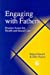 Seller image for Engaging with Fathers: Practice Issues for Health and Social Care [Soft Cover ] for sale by booksXpress