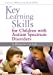 Seller image for Key Learning Skills for Children with Autism Spectrum Disorders: A Blueprint for Life [Soft Cover ] for sale by booksXpress