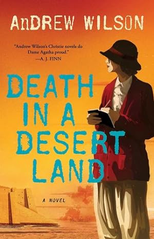 Seller image for Death in a Desert Land: A Novel by Wilson, Andrew [Paperback ] for sale by booksXpress
