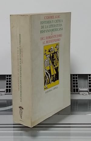 Seller image for Historia y crtica de la literatura hispanoamericana 2. Del romanticismo al modernismo for sale by Librera Dilogo