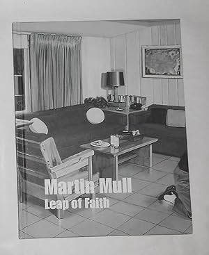Imagen del vendedor de Martin Mull - Leap of Faith (Ben Brown Fine Arts, London 5 December 2012 - 25 January 2013) a la venta por David Bunnett Books
