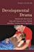 Seller image for Developmental Drama: Dramatherapy Approaches for People with Profound or Severe Multiple Disabilities, Including Sensory Impairment [Soft Cover ] for sale by booksXpress