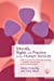 Seller image for Morals, Rights and Practice in the Human Services: Effective and Fair Decision-Making in Health, Social Care and Criminal Justice [Soft Cover ] for sale by booksXpress