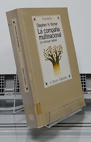 Seller image for La compaa multinacional. Un enfoque radical for sale by Librera Dilogo