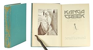 Seller image for Kanga Creek: An Australian Idyll [bound with]: A Bed of Feather & Tale [bound with]: A Passion Before Death/ [bound with] The Penultrimate Adventure for sale by John Windle Antiquarian Bookseller, ABAA