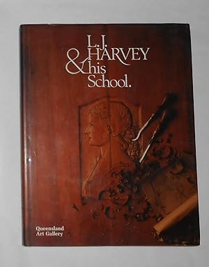 Imagen del vendedor de L J Harvey and his School a la venta por David Bunnett Books