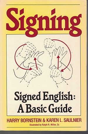 Imagen del vendedor de Signing Signed English a Basic Guide a la venta por Ye Old Bookworm