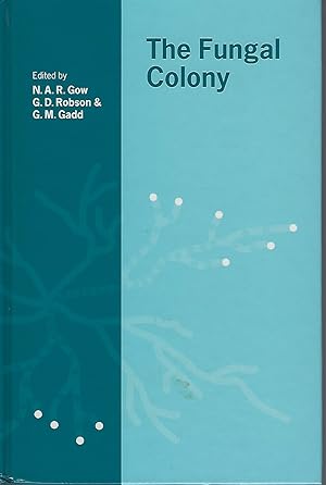 Image du vendeur pour The Fungal Colony - Symposium of the BMS, London, September 1997 mis en vente par Mike Park Ltd