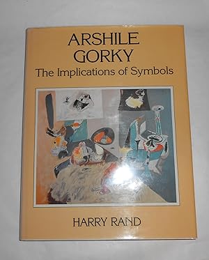 Immagine del venditore per Arshile Gorky - the Implications of Symbols venduto da David Bunnett Books