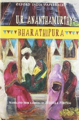 Seller image for Bharathipura (Oxford India Perennials Series) for sale by WeBuyBooks