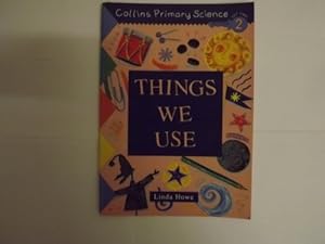 Seller image for Collins Primary Science: Things We Use for sale by WeBuyBooks