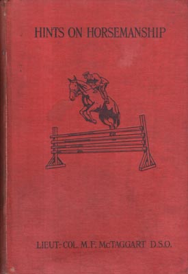 Image du vendeur pour Hints on Horsemanship. Illustrated by D.M. Cafferata. mis en vente par Berkelouw Rare Books