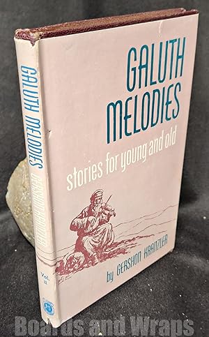 Image du vendeur pour Galuth Melodies Stories for Young and Old mis en vente par Boards & Wraps