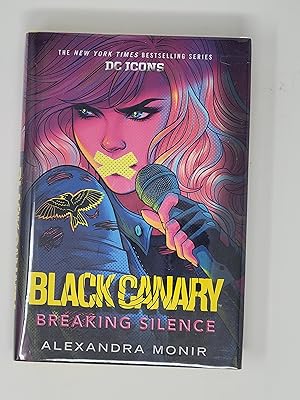 Seller image for Black Canary: Breaking Silence (DC Icons Series) for sale by Cross Genre Books