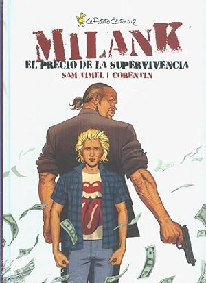 Image du vendeur pour Milank el precio de la supervivencia (con precinto editorial) mis en vente par El Boletin