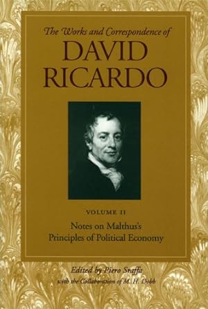 Seller image for Notes on Malthuss Principles of Political Economy (Works and Correspondence of David Ricardo) by Ricardo, David [Paperback ] for sale by booksXpress