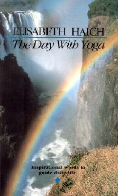 Image du vendeur pour The Day with Yoga: Inspirational Words to Guide Daily Life (Paperback or Softback) mis en vente par BargainBookStores