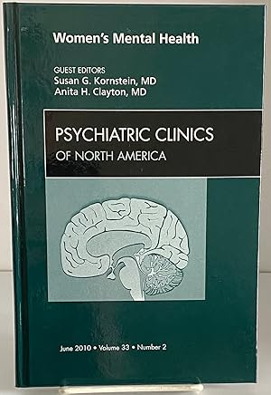 Seller image for Women's Mental Health, An Issue of Psychiatric Clinics (Volume 33-2) (The Clinics: Internal Medicine, Volume 33-2) for sale by Books Galore Missouri