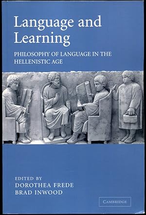 Language and Learning. Philosophy of Language in the Hellenistic Age