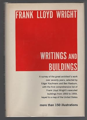 Frank Lloyd Wright: Writings and Buildings