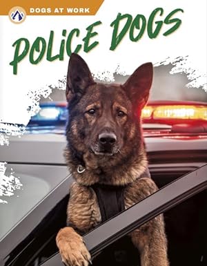Imagen del vendedor de Police Dogs a la venta por GreatBookPrices