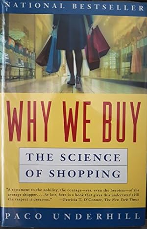 Image du vendeur pour Why We Buy: The Science Of Shopping mis en vente par Reliant Bookstore