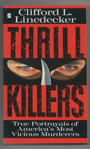 Bild des Verkufers fr Thrill Killers zum Verkauf von WeBuyBooks