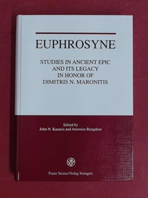 Seller image for Euphrosyne. Studies in Ancient Epic and its Legacy in Honor of Dimitris N. Maronitis. for sale by Wissenschaftliches Antiquariat Zorn