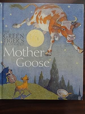 Image du vendeur pour The Green Tiger's Illustrated Mother Goose mis en vente par Barbara Mader - Children's Books