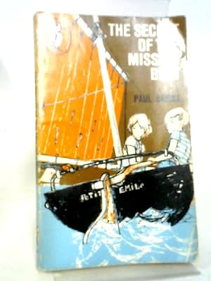 Bild des Verkufers fr The Secret of the Missing Boat, zum Verkauf von World of Rare Books