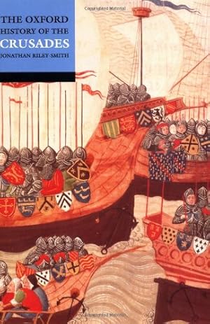 Seller image for The Oxford History of the Crusades [Paperback ] for sale by booksXpress