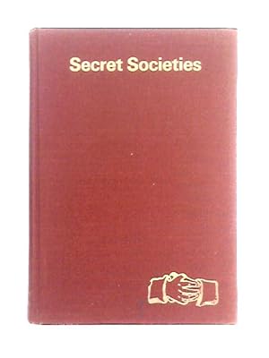 Bild des Verkufers fr Secret Societies zum Verkauf von World of Rare Books