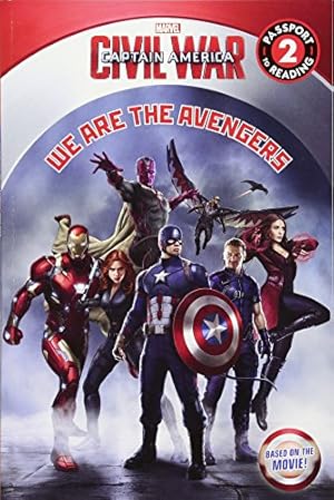 Image du vendeur pour Marvel's Captain America: Civil War: We Are the Avengers: Level 1 (Passport to Reading) mis en vente par Reliant Bookstore