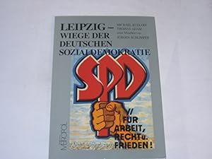 Bild des Verkufers fr Leipzig. Wiege der deutschen Sozialdemokratie zum Verkauf von Der-Philo-soph
