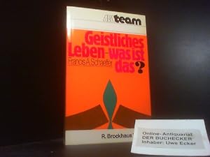 Seller image for Geistliches Leben, was ist das? : wie e. Leben im Glauben heute verwirklicht werden kann. [Aus d. Amerikan. bers. von Lisa Laepple] / ABC-team ; C 42 : Christsein heute for sale by Der Buchecker