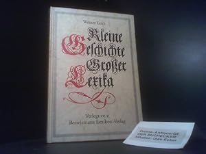 Kleine Geschichte grosser Lexika : ein Beitr. z. Internationalen Jahr d. Buches. Teil von: Biblio...