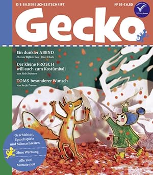 Seller image for Gecko Kinderzeitschrift Band 69: Die Bilderbuchzeitschrift for sale by Modernes Antiquariat - bodo e.V.