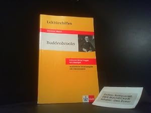 Image du vendeur pour Lektrehilfen Thomas Mann, Buddenbrooks : [inklusive Abitur-Fragen mit Lsungen ; ausfhrliche Inhaltsangabe mit Interpretation]. von mis en vente par Der Buchecker