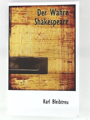 Bild des Verkufers fr Der Wahre Shakespeare zum Verkauf von Leserstrahl  (Preise inkl. MwSt.)