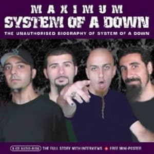 Bild des Verkufers fr Maximum System of a Down: The Unauthorised Biography of System of a Down (Maximum series) zum Verkauf von WeBuyBooks