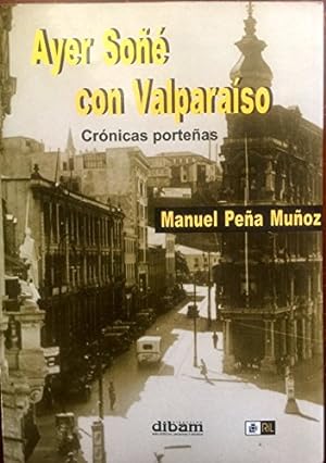 Immagine del venditore per Ayer sone con Valparaiso (Spanish Edition) venduto da WeBuyBooks