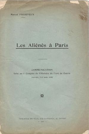 Image du vendeur pour Les Alins  Paris. L'Hospitalisation des alins  Paris sous l'Ancien Rgime mis en vente par PRISCA