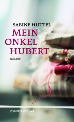 Seller image for Mein Onkel Hubert. for sale by nika-books, art & crafts GbR
